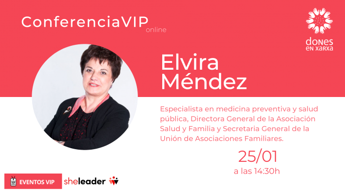 Conferencia VIP con Elvira Méndez