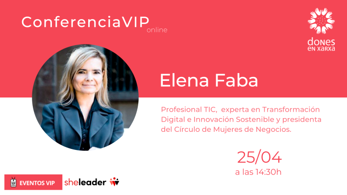 Conferencia VIP con Elena Faba