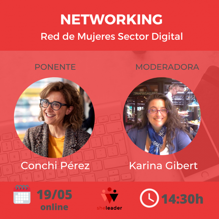 Networking Red de Mujeres Sector Digital - Conxi Pérez y Karina Gibert!