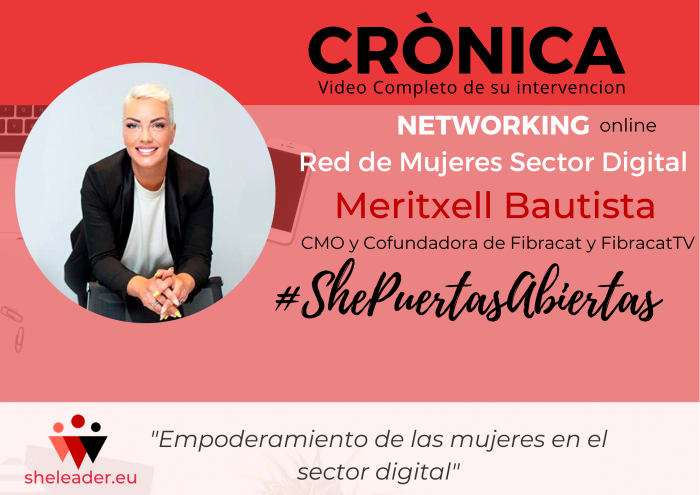 Crònica Networking de la Red de Mujeres del Sector Digital con Meritxell Bautista. 