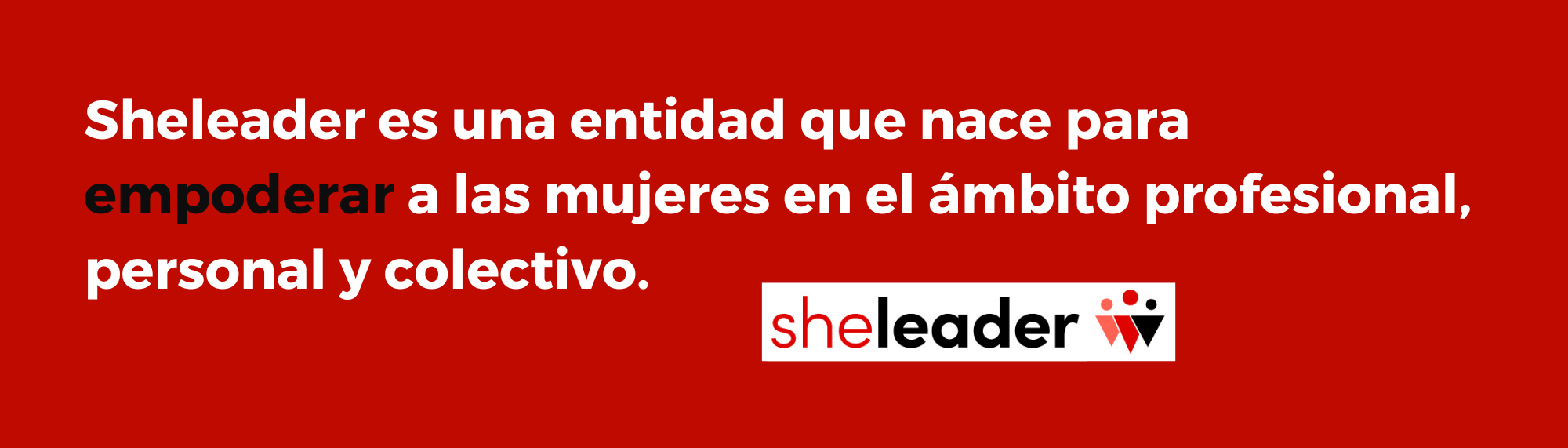 Quienes somos Sheleader